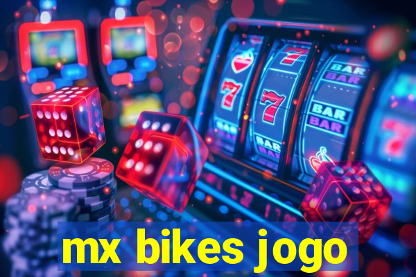 mx bikes jogo