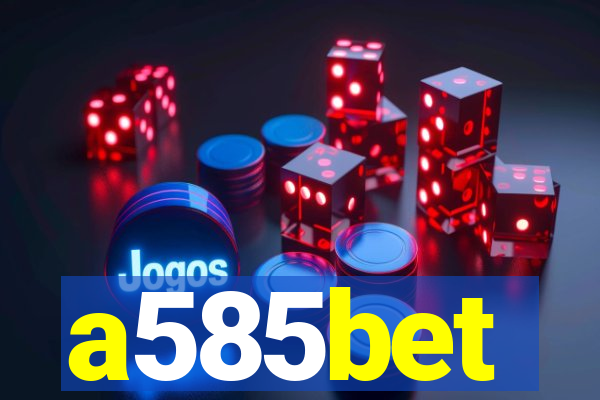 a585bet