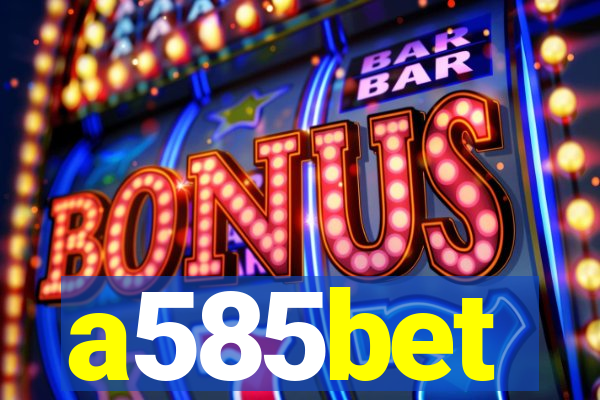 a585bet