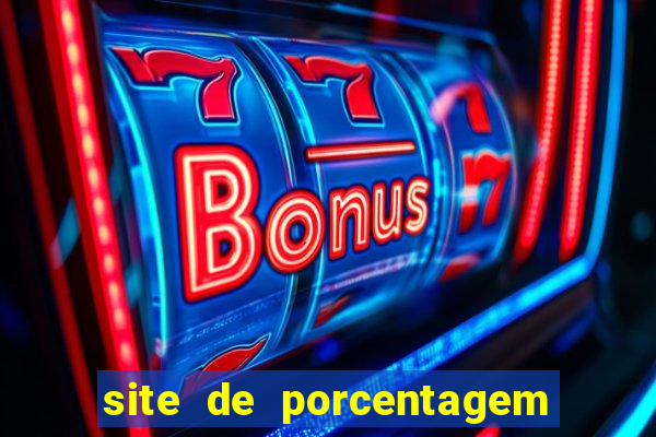 site de porcentagem slots pg