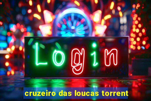 cruzeiro das loucas torrent