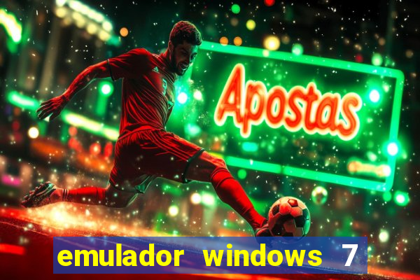 emulador windows 7 32 bits