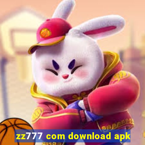 zz777 com download apk
