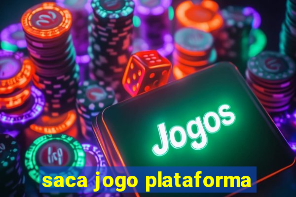 saca jogo plataforma