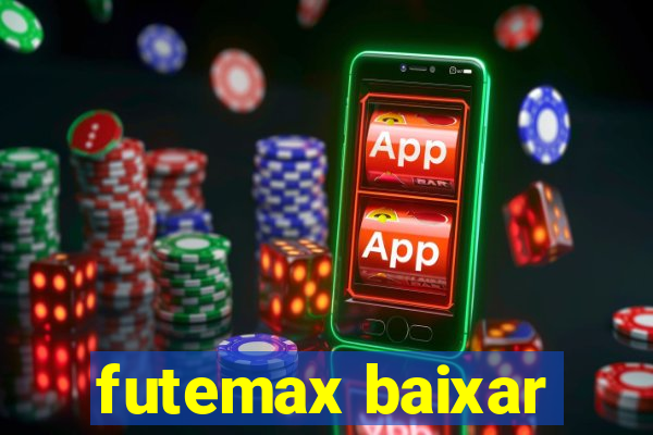 futemax baixar