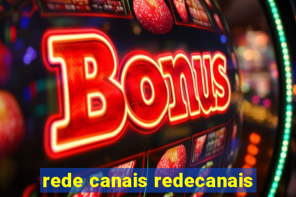 rede canais redecanais