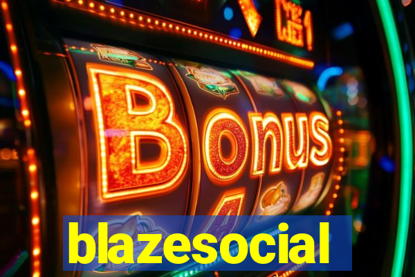 blazesocial