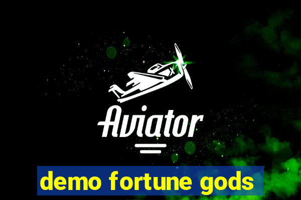 demo fortune gods
