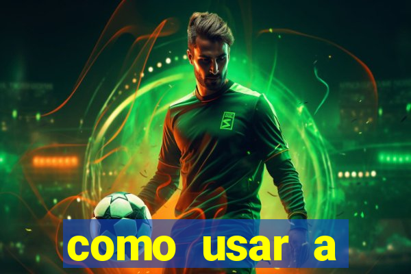 como usar a freebet da vai de bet