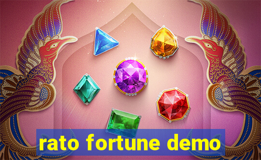 rato fortune demo
