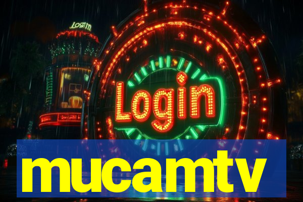 mucamtv