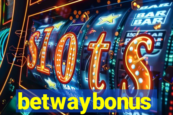 betwaybonus