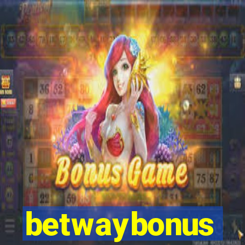 betwaybonus