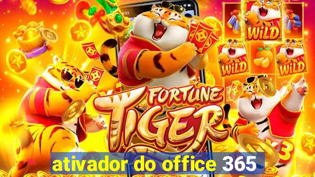 ativador do office 365