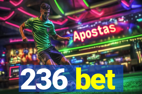 236 bet
