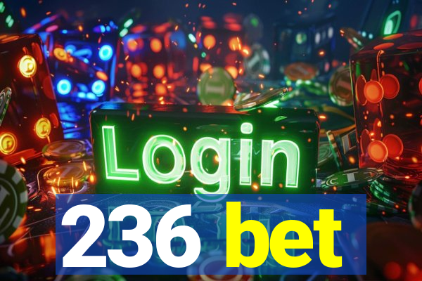 236 bet