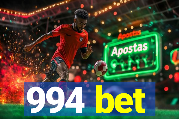 994 bet