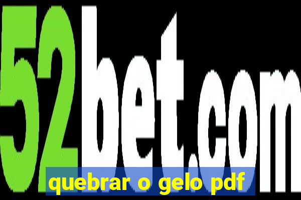 quebrar o gelo pdf