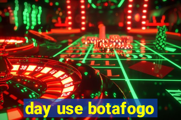 day use botafogo