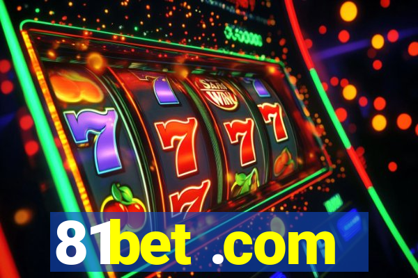 81bet .com