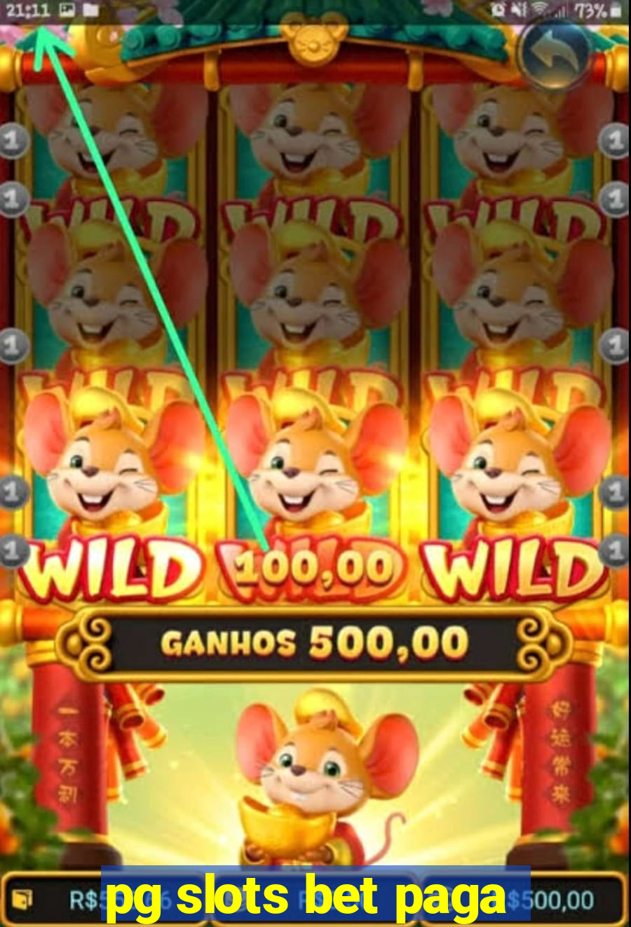 pg slots bet paga