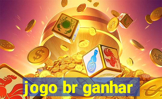 jogo br ganhar