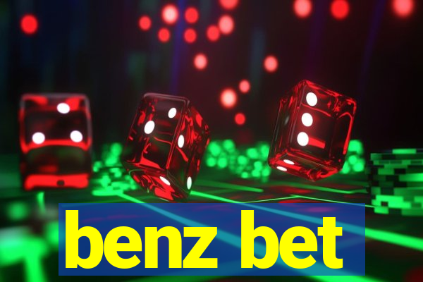 benz bet