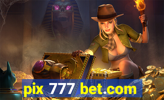 pix 777 bet.com