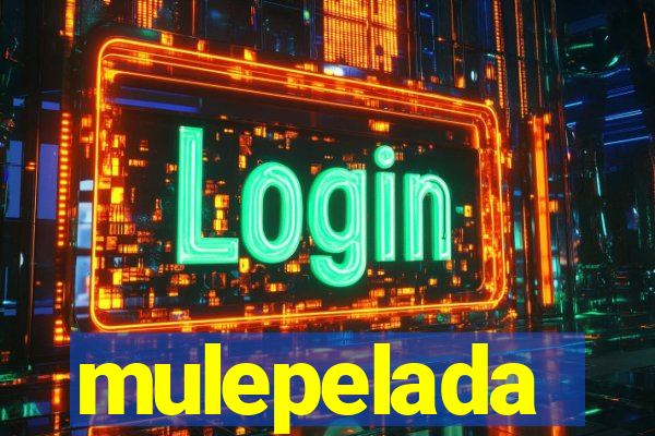 mulepelada