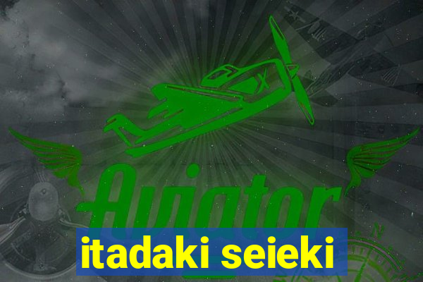 itadaki seieki