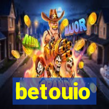 betouio