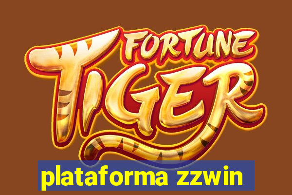 plataforma zzwin