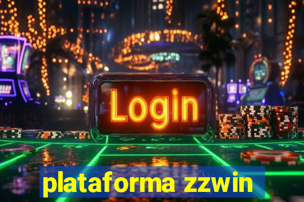 plataforma zzwin