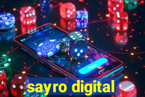 sayro digital