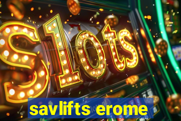 savlifts erome