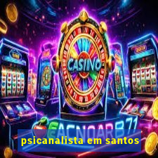 psicanalista em santos