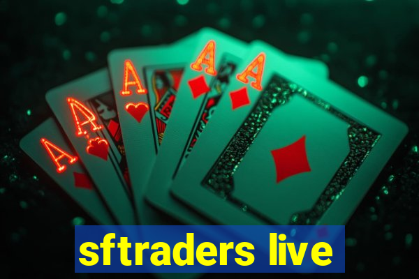 sftraders live