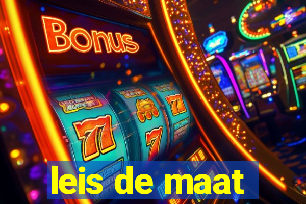 leis de maat