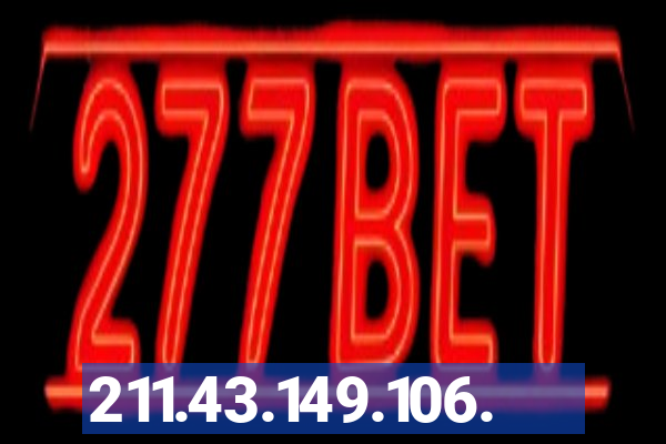 211.43.149.106.
