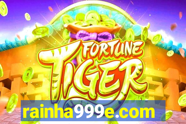 rainha999e.com