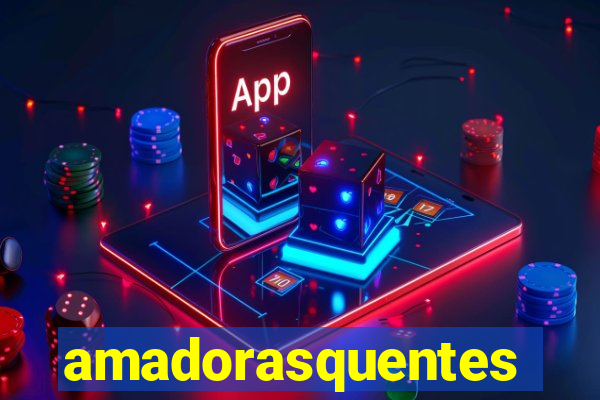 amadorasquentes