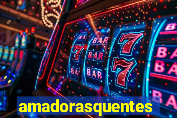 amadorasquentes