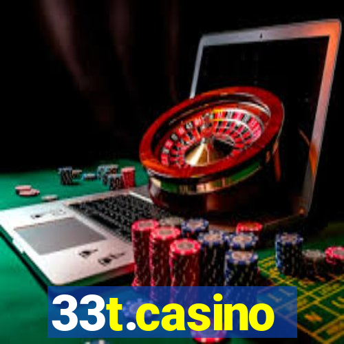 33t.casino