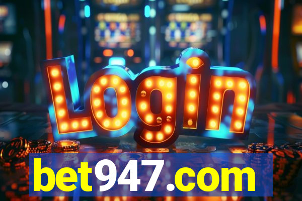 bet947.com