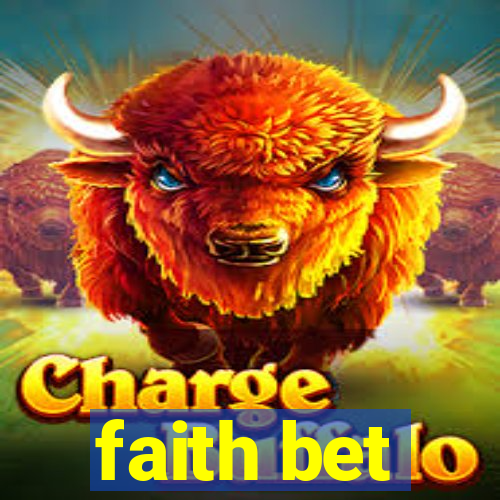 faith bet