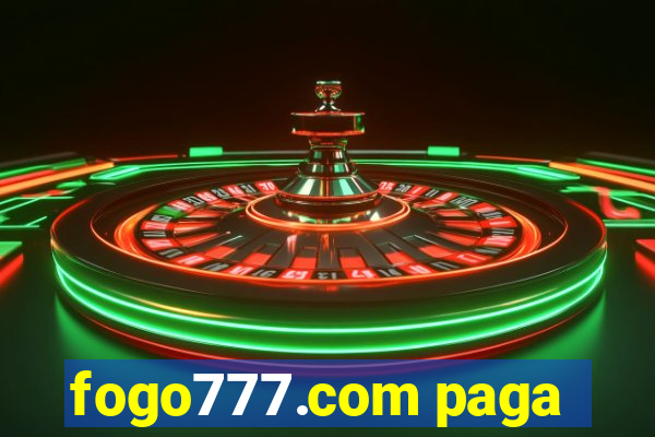 fogo777.com paga
