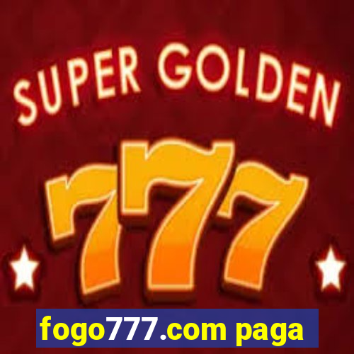 fogo777.com paga