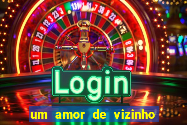 um amor de vizinho karen santos pdf
