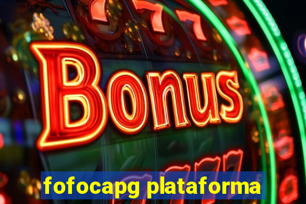 fofocapg plataforma