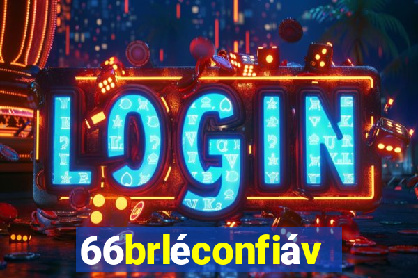 66brléconfiável